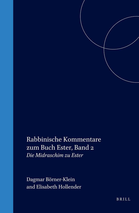 Rabbinische Kommentare zum Buch Ester, Band 2