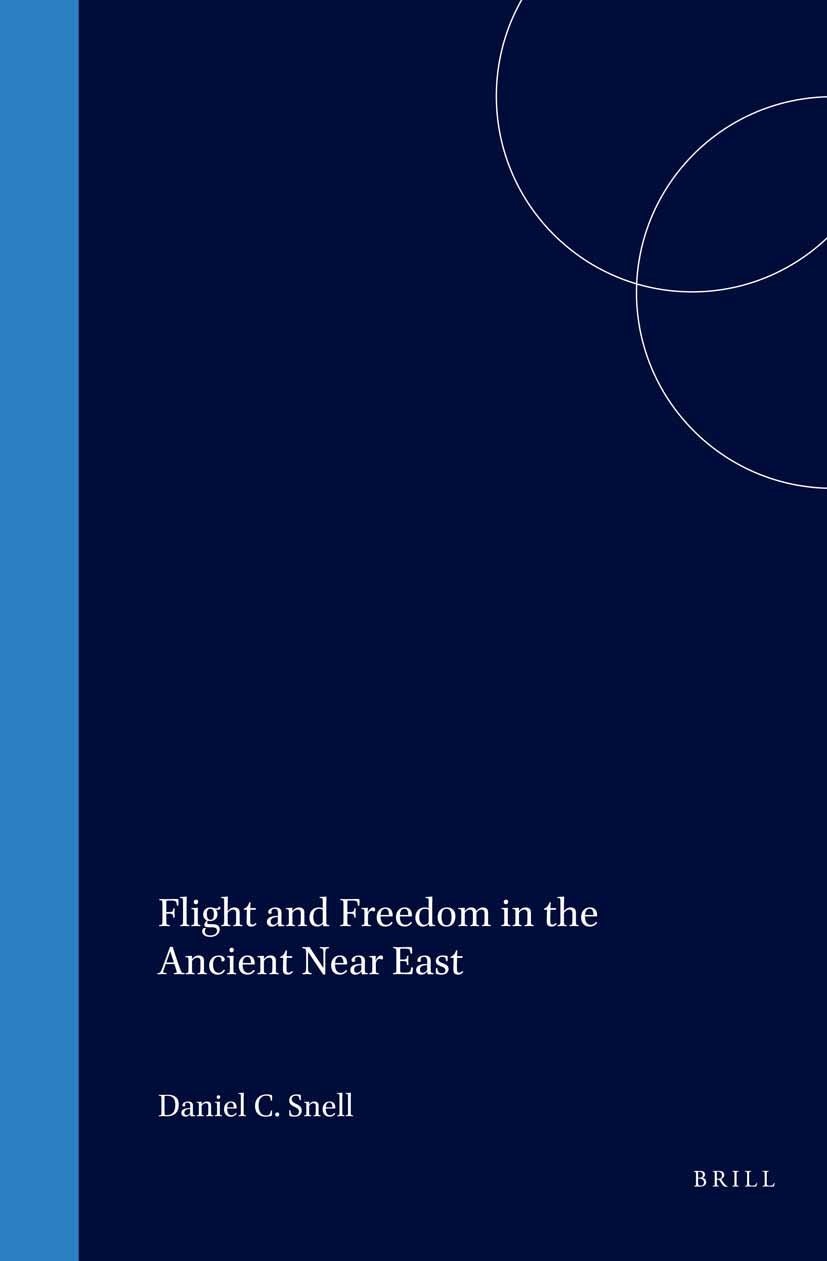 Book cover image for Flight and Freedom in the Ancient Near East ISBN: 9789004120105