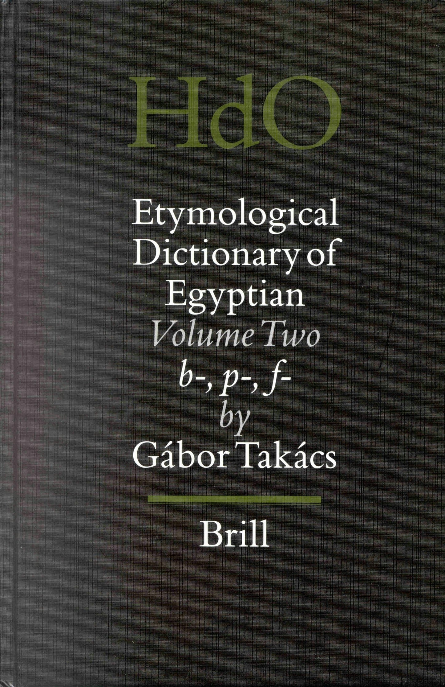 Book cover image for Etymological Dictionary of Egyptian, Volume 2 ISBN: 9789004121218