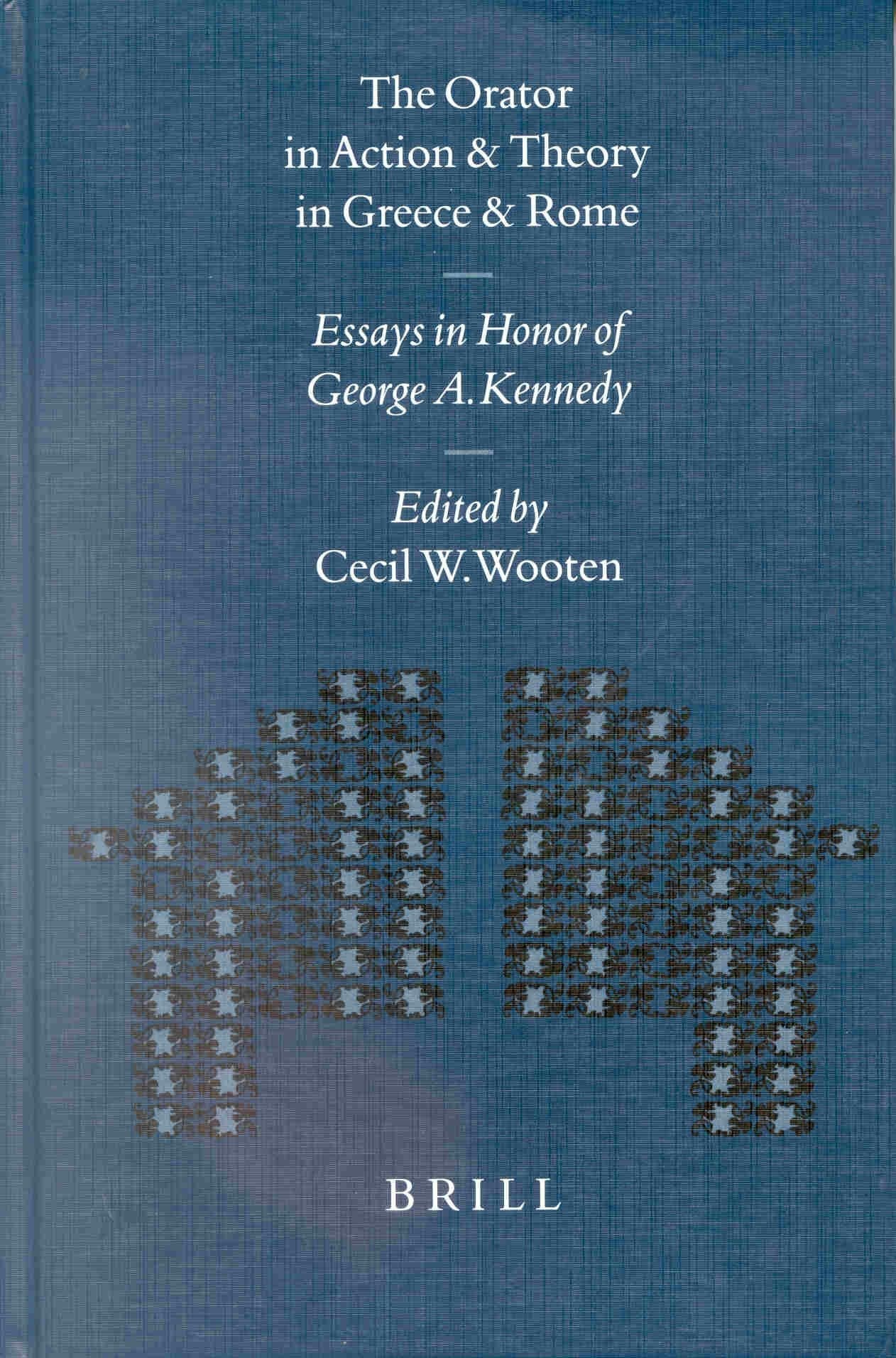 Book cover image for The Orator in Action and Theory in Greece and Rome ISBN: 9789004122130