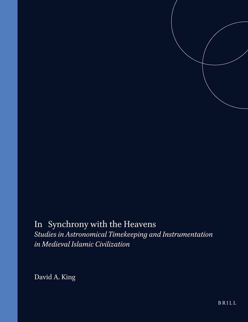 Book cover image for In Synchrony with the Heavens, Volume 1 Call of the Muezzin ISBN: 9789004122338