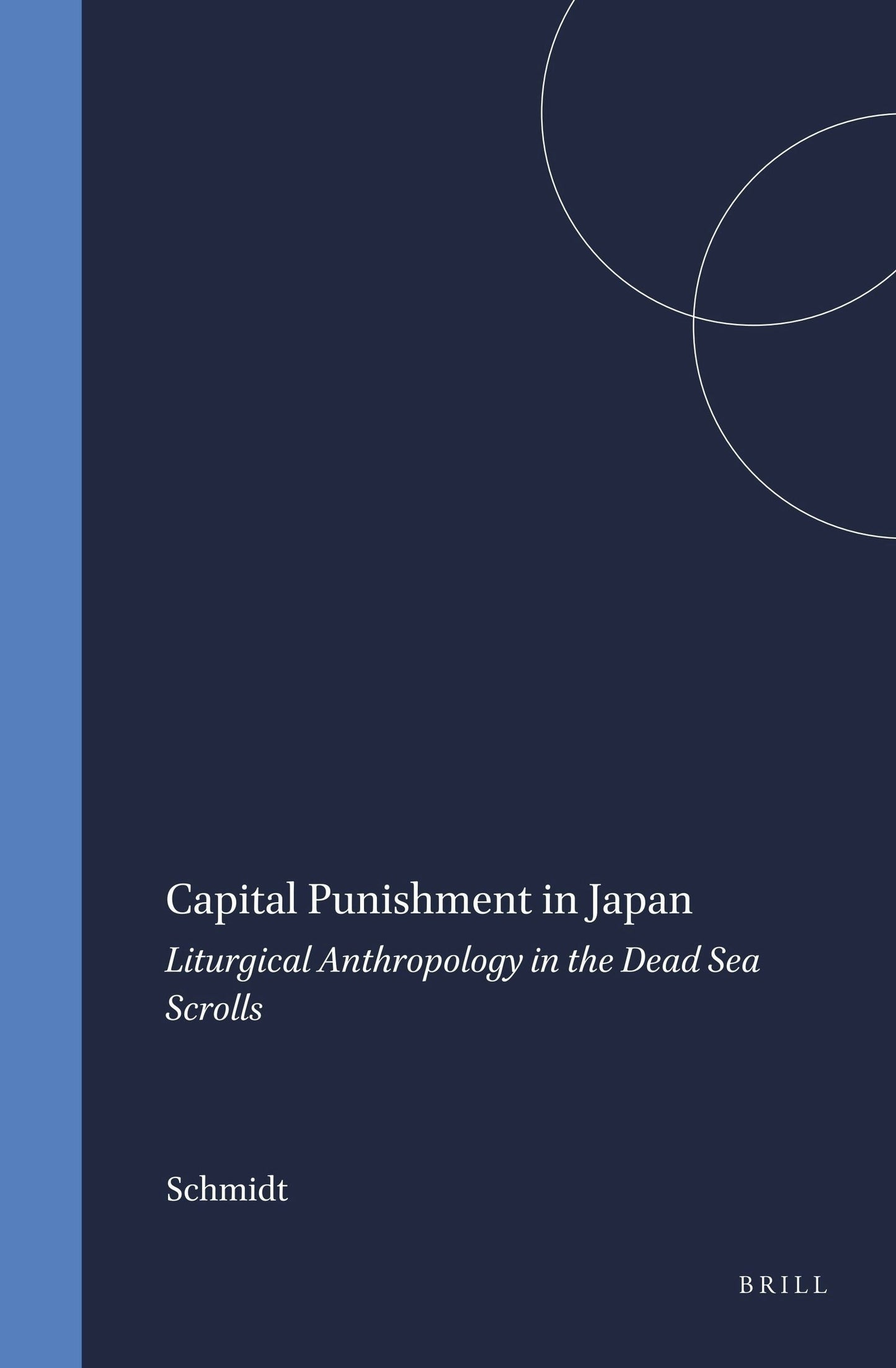 Book cover image for Capital Punishment in Japan ISBN: 9789004124219