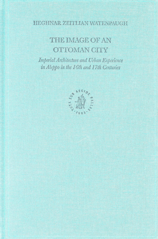 The Image of an Ottoman City