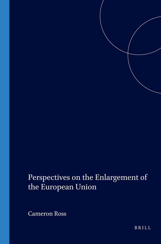 Perspectives on the Enlargement of the European Union