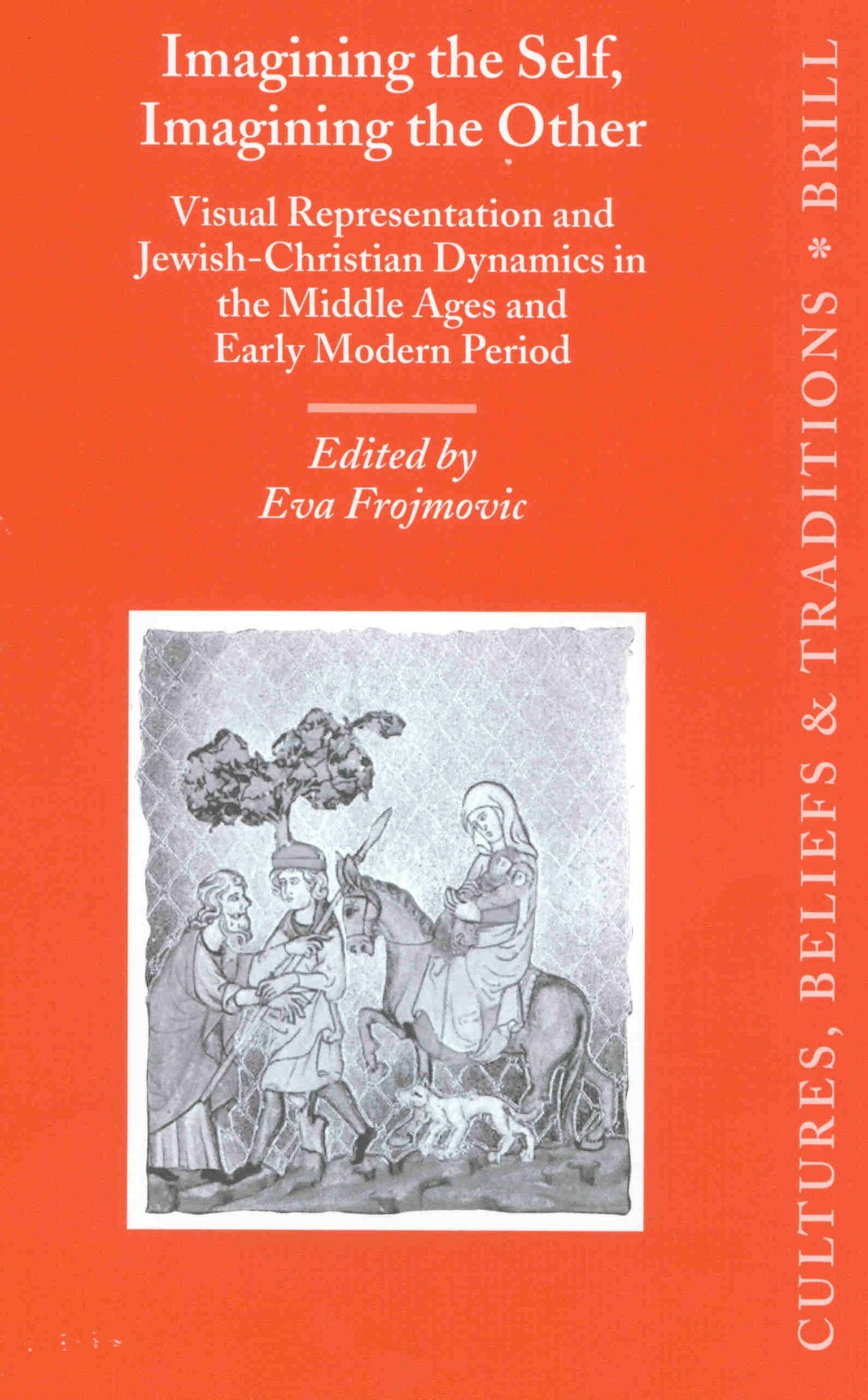 Book cover image for Imagining the Self, Imagining the Other ISBN: 9789004125650