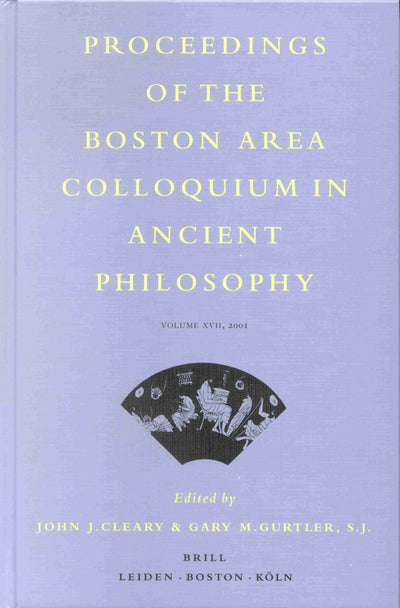 Cover image for Proceedings of the Boston Area Colloquium in Ancient Philosophy, isbn: 9789004126886