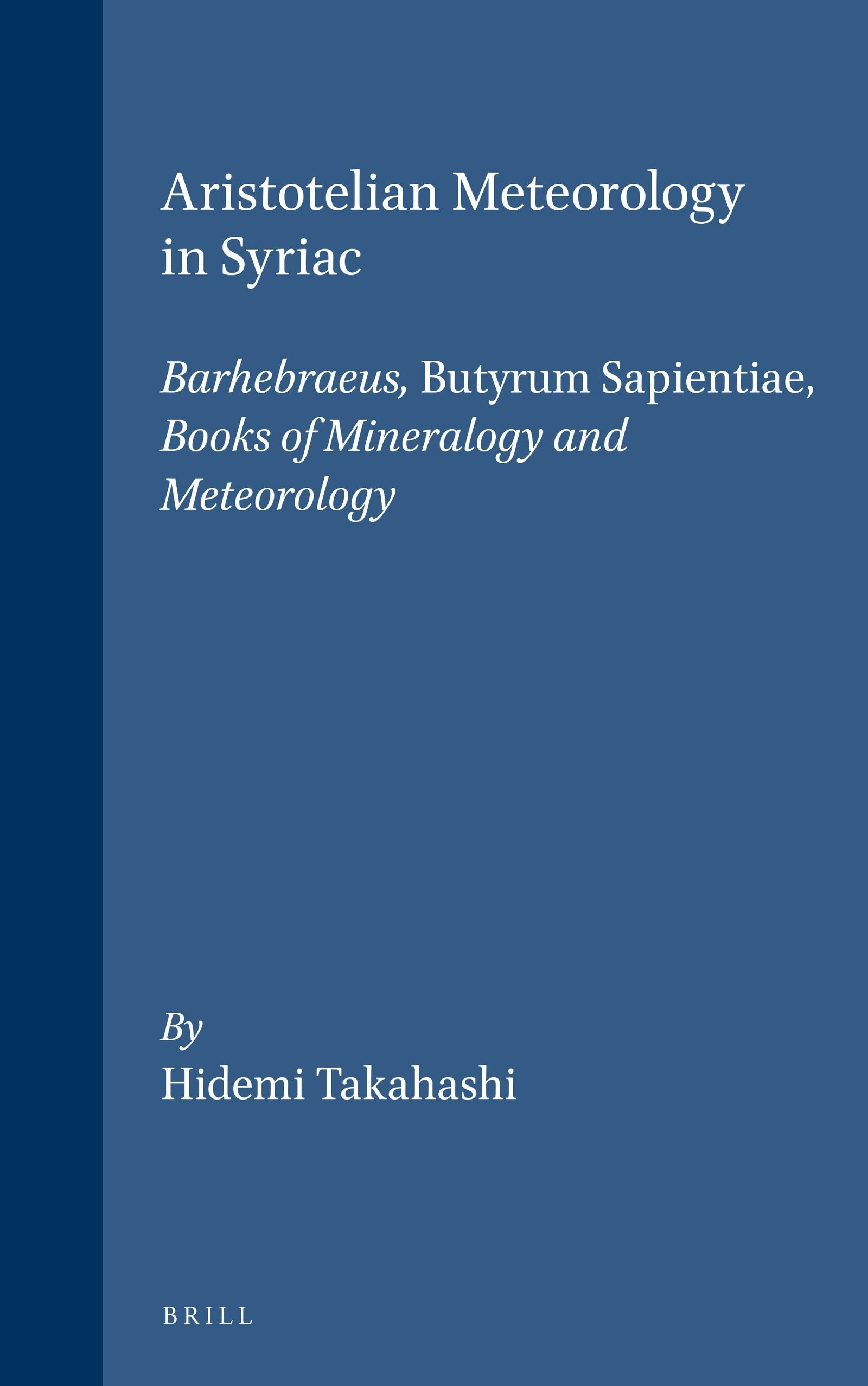 Book cover image for Aristotelian Meteorology in Syriac ISBN: 9789004130319