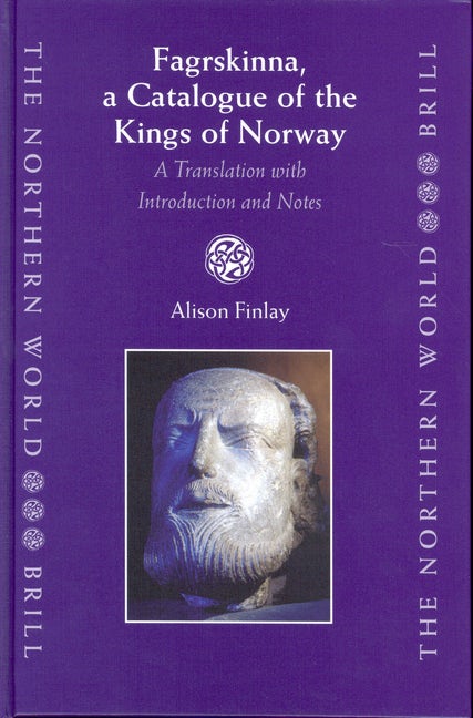 Book cover image for Fagrskinna, A Catalogue of the Kings of Norway ISBN: 9789004131729