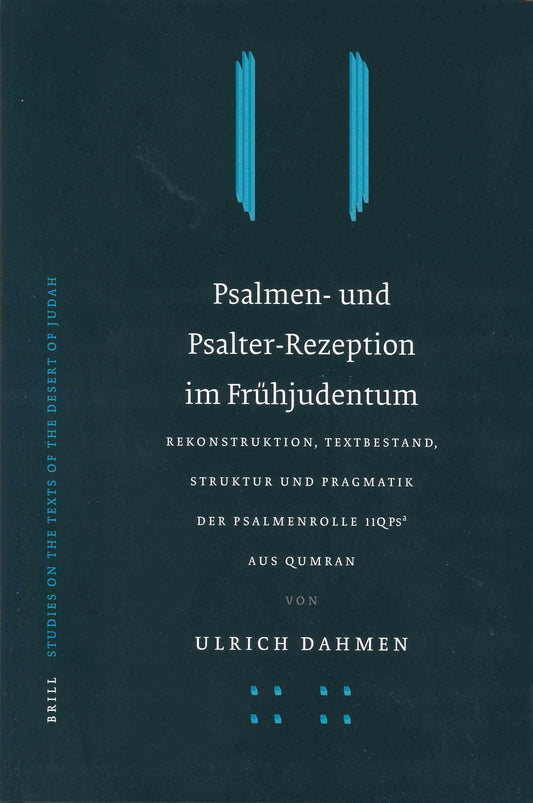Psalmen- und Psalter-Rezeption im Frühjudentum