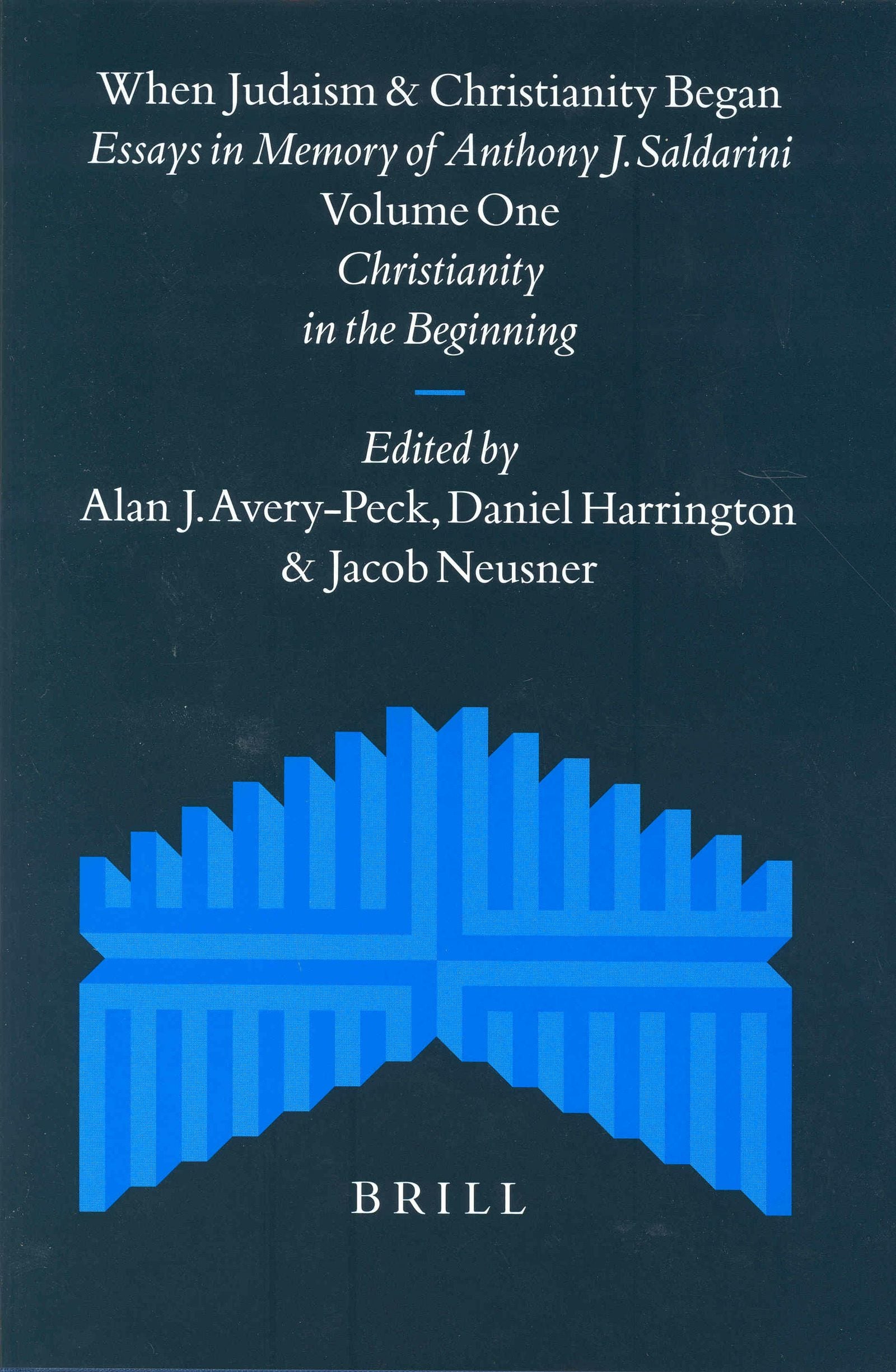 When Judaism and Christianity Began (2 vols)