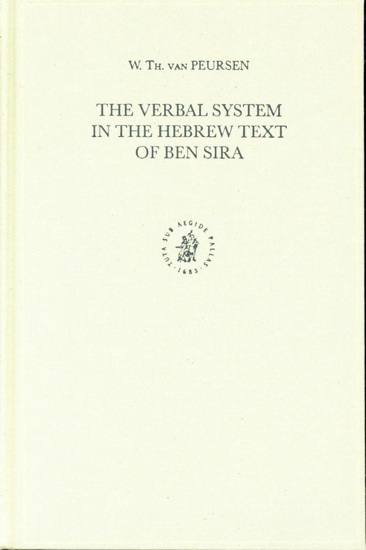 The Verbal System in the Hebrew Text of Ben Sira