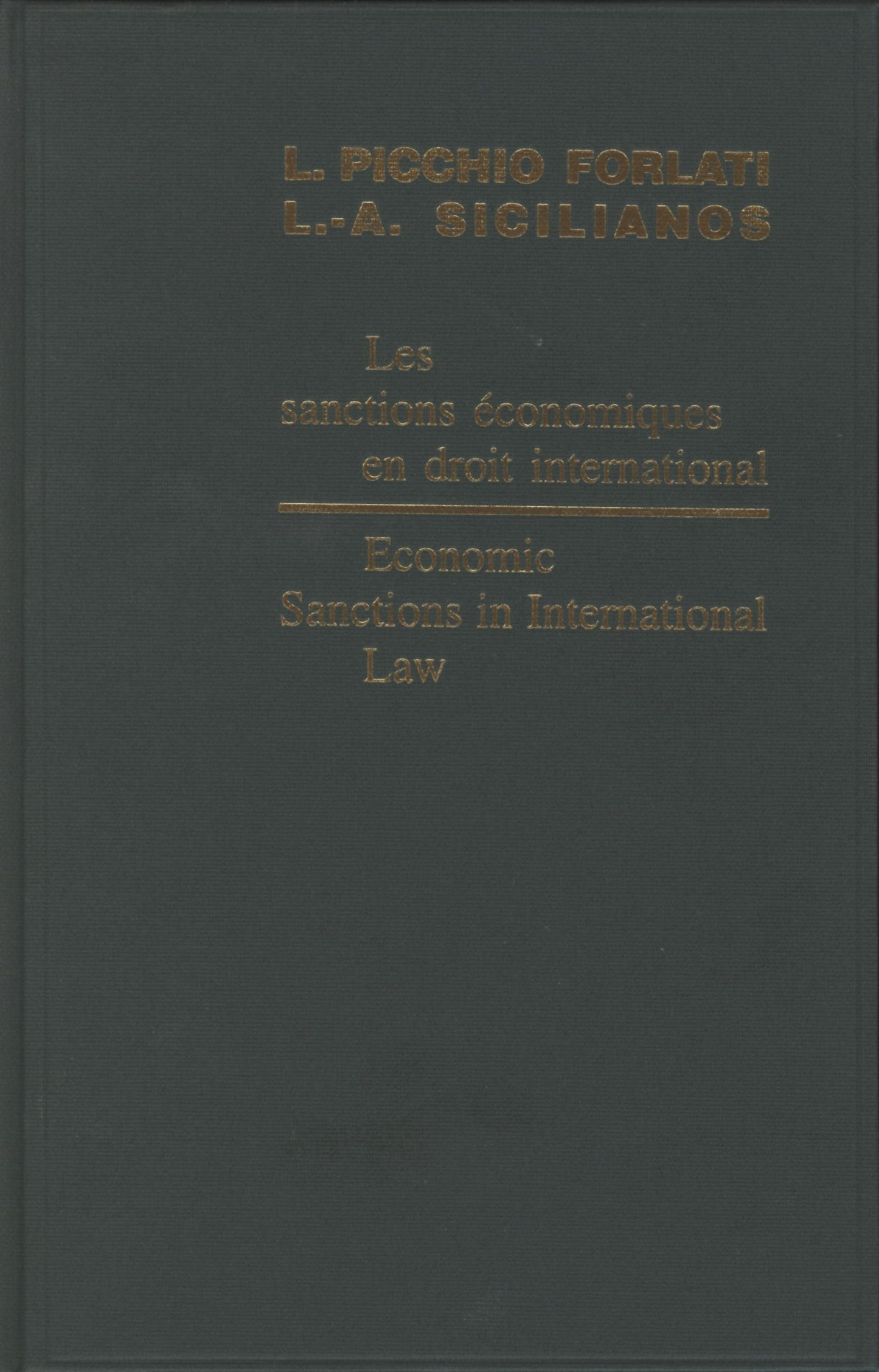 Book cover image for Economic Sanctions in International Law / Les sanctions économiques en droit international ISBN: 9789004137011