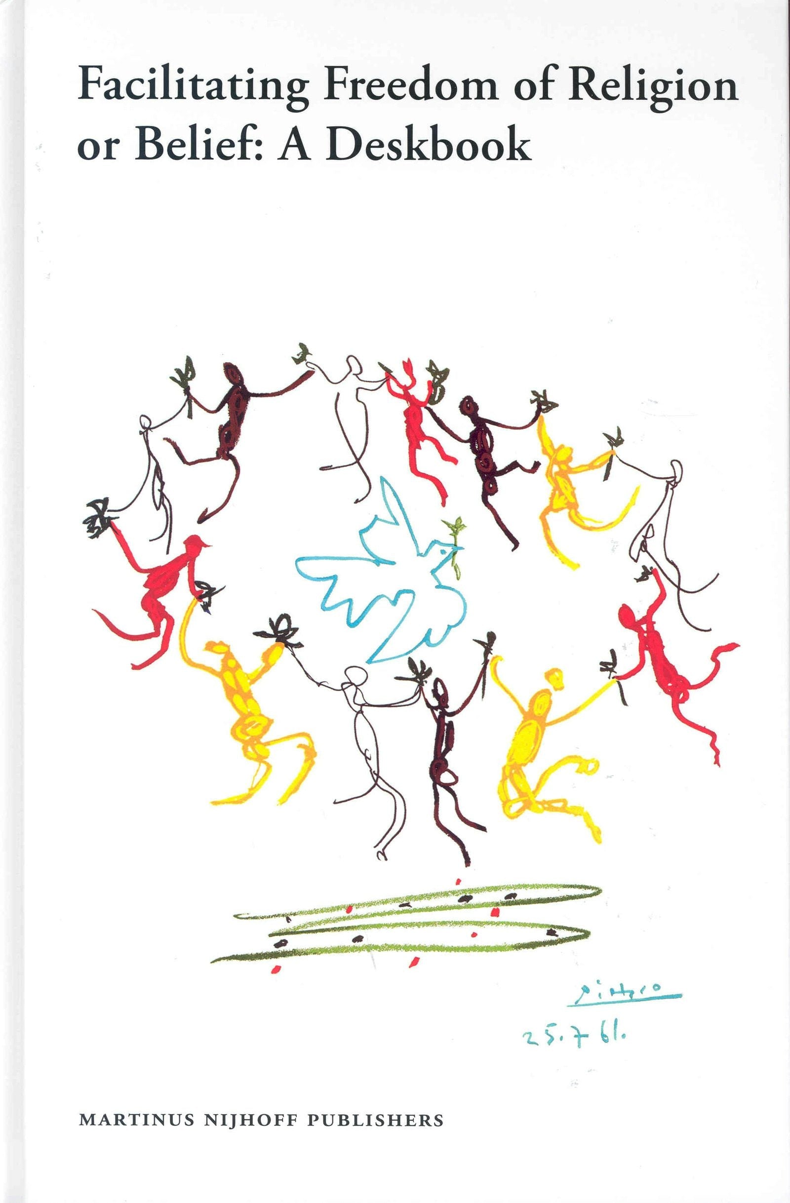 Book cover image for Facilitating Freedom of Religion or Belief: A Deskbook ISBN: 9789004137837