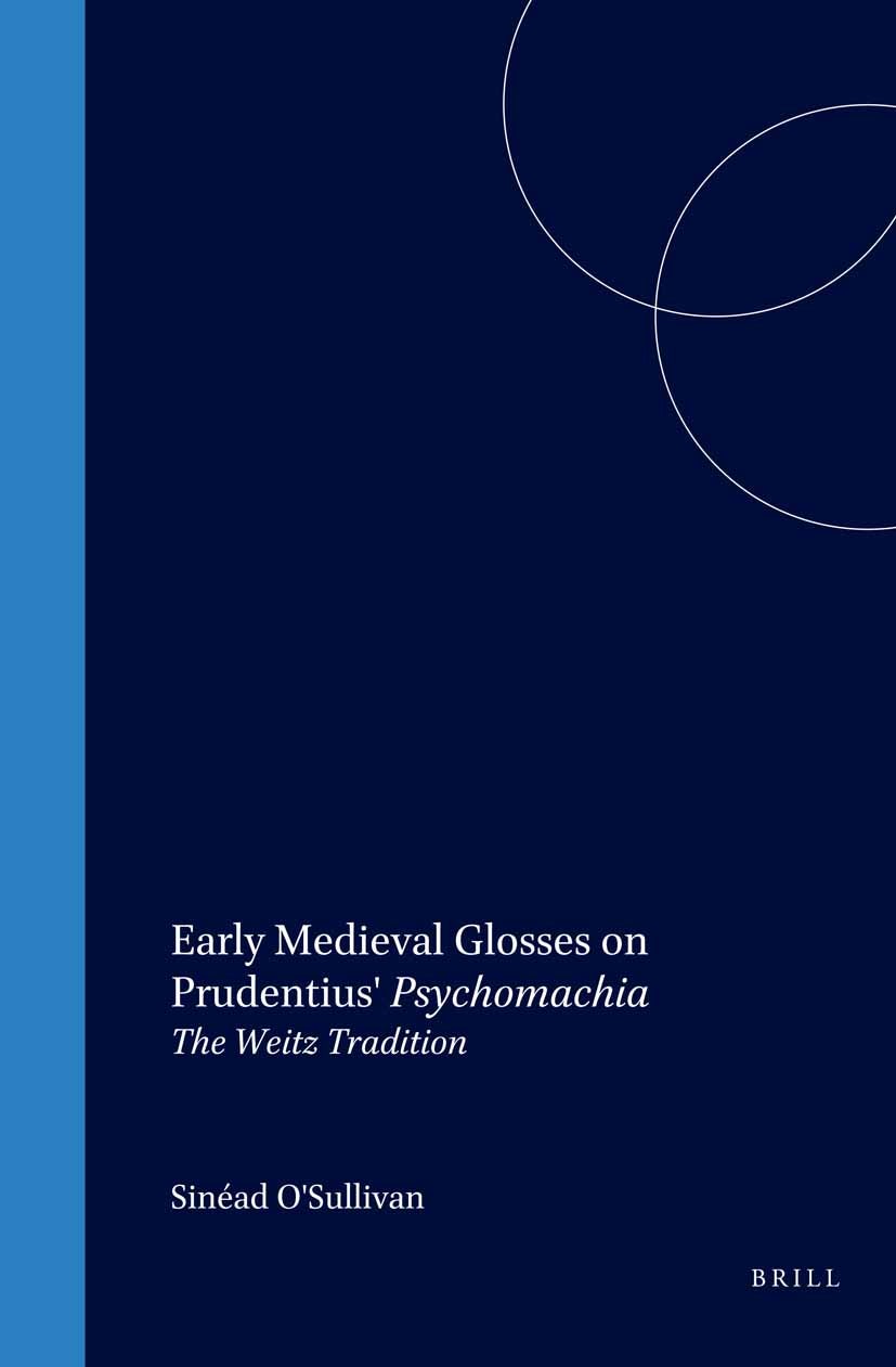 Book cover image for Early Medieval Glosses on Prudentius' Psychomachia ISBN: 9789004138049