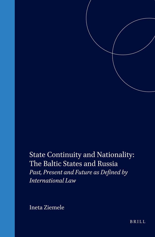State Continuity and Nationality: The Baltic States and Russia