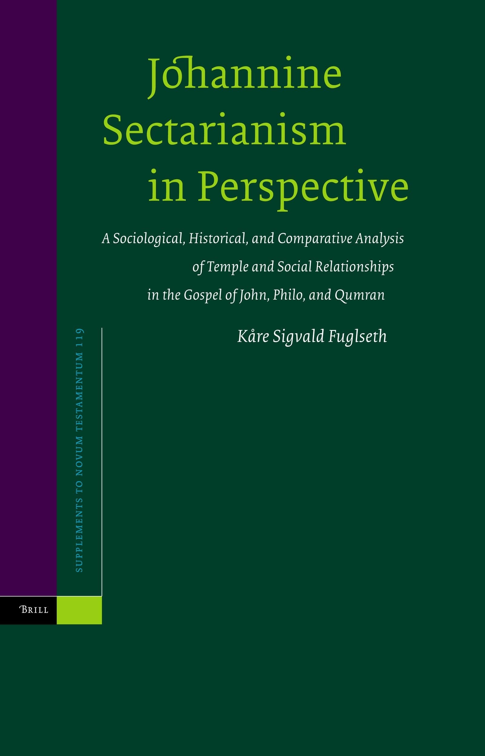 Book cover image for Johannine Sectarianism in Perspective ISBN: 9789004144118