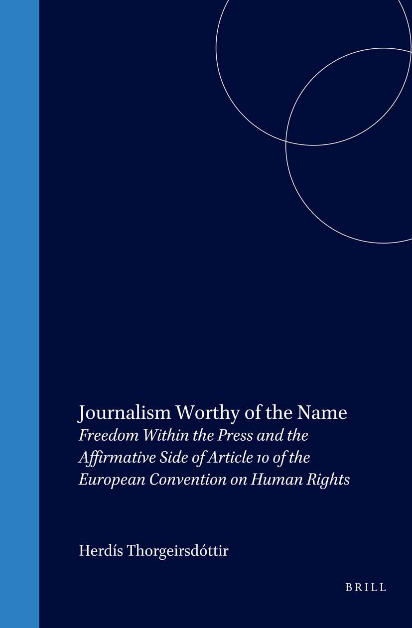 Book cover image for Journalism Worthy of the Name ISBN: 9789004145283