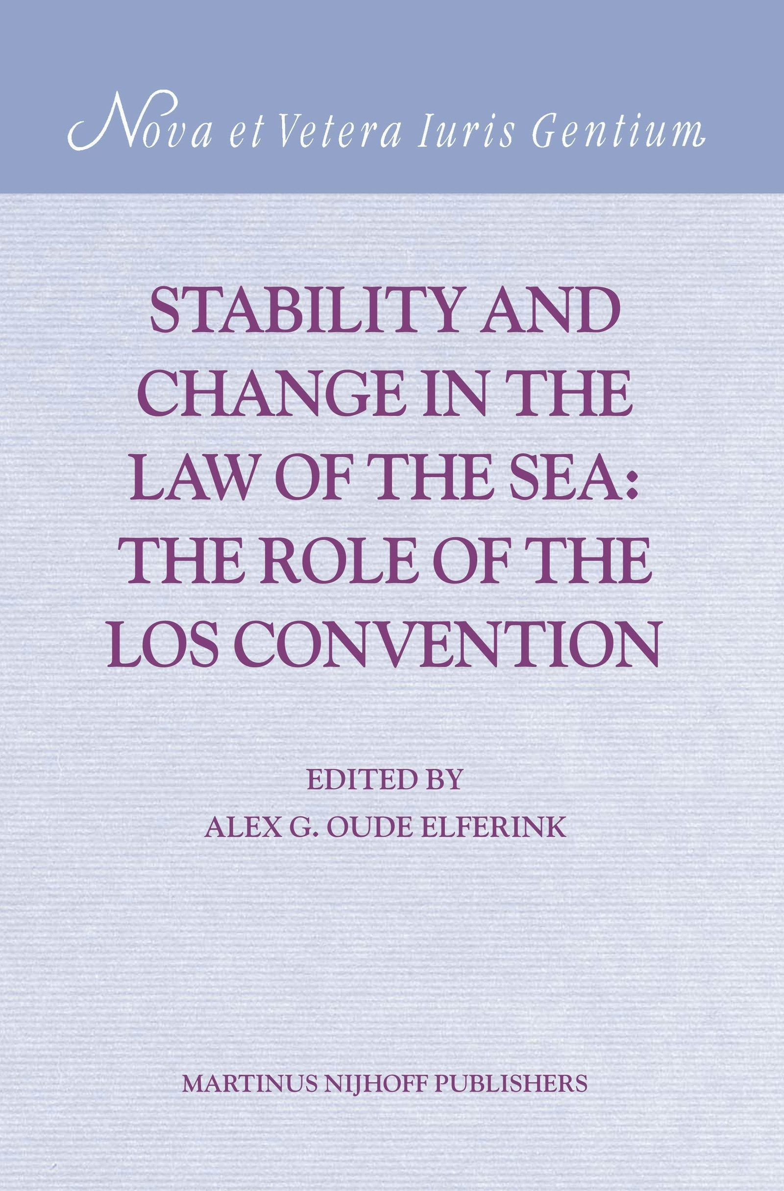 Book cover image for Stability and Change in the Law of the Sea: The Role of the LOS Convention ISBN: 9789004146136