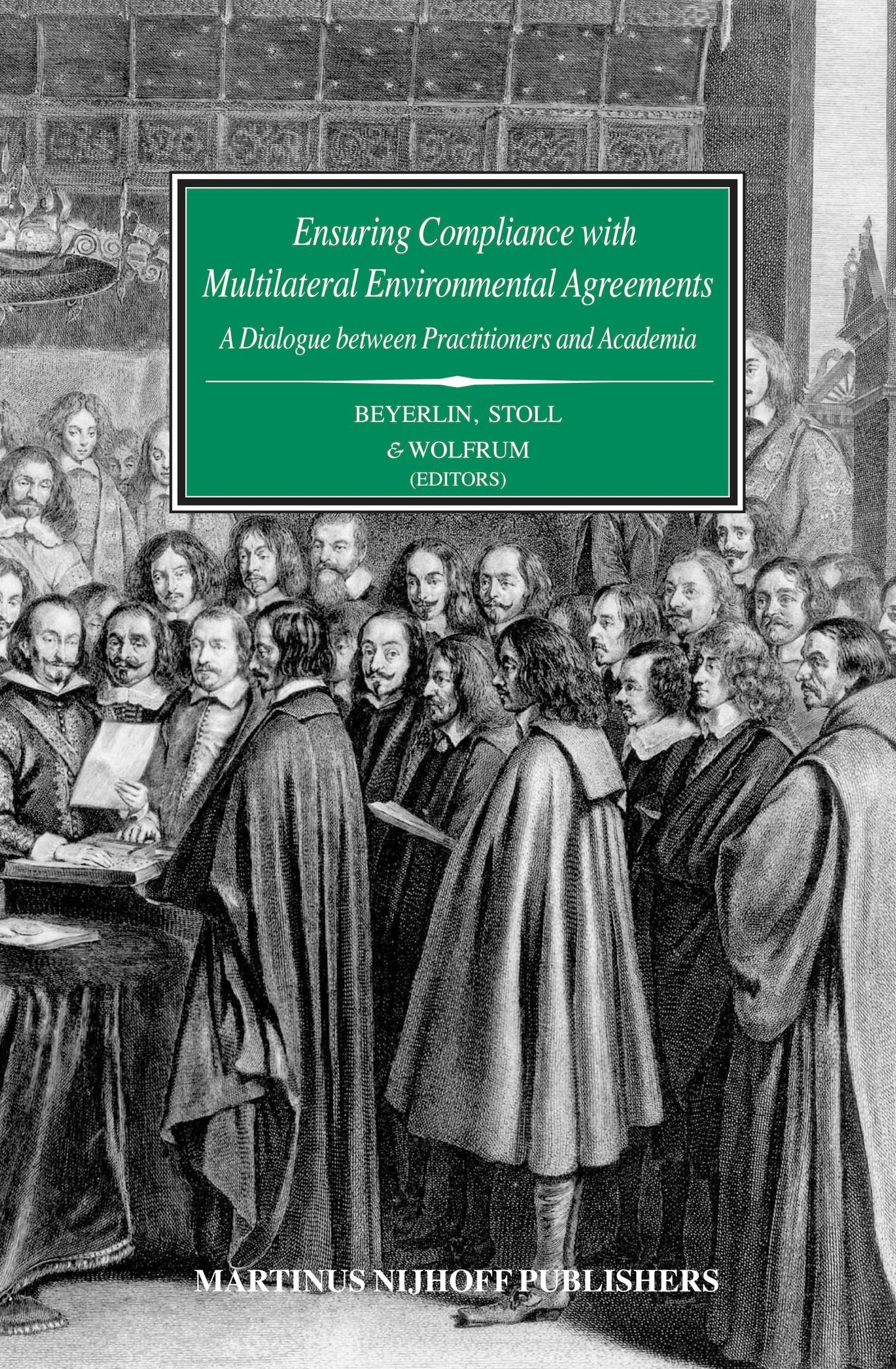 Book cover image for Ensuring Compliance with Multilateral Environmental Agreements ISBN: 9789004146174