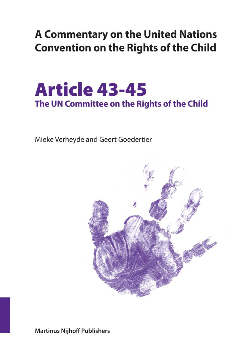 Book cover image for A Commentary on the United Nations Convention on the Rights of the Child, Articles 43-45: The UN Committee on the Rights of the Child ISBN: 9789004147317
