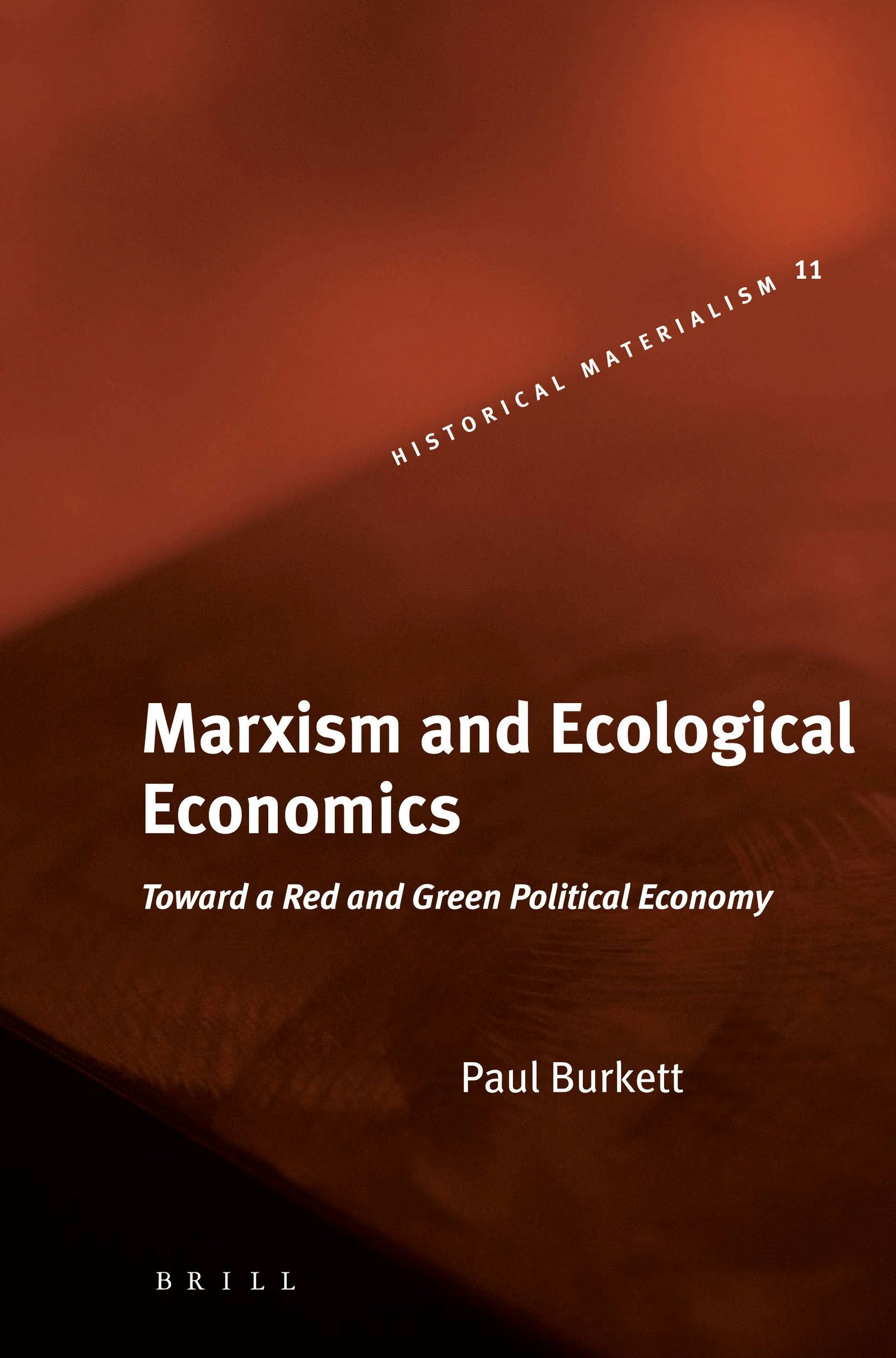 Book cover image for Marxism and Ecological Economics ISBN: 9789004148109