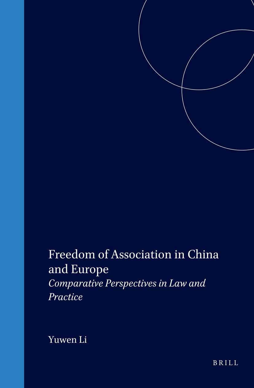 Book cover image for Freedom of Association in China and Europe ISBN: 9789004148406