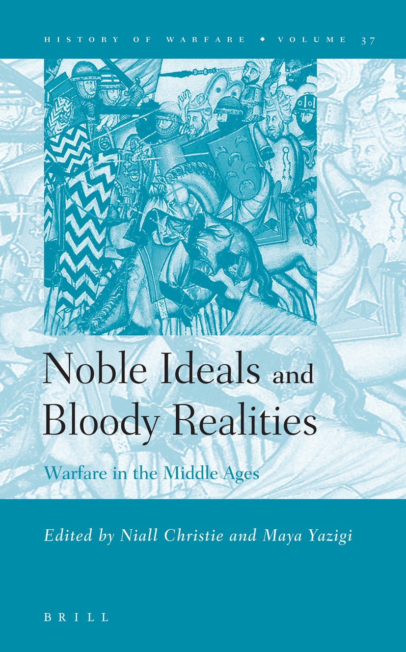 Book cover image for Noble Ideals and Bloody Realities ISBN: 9789004150249