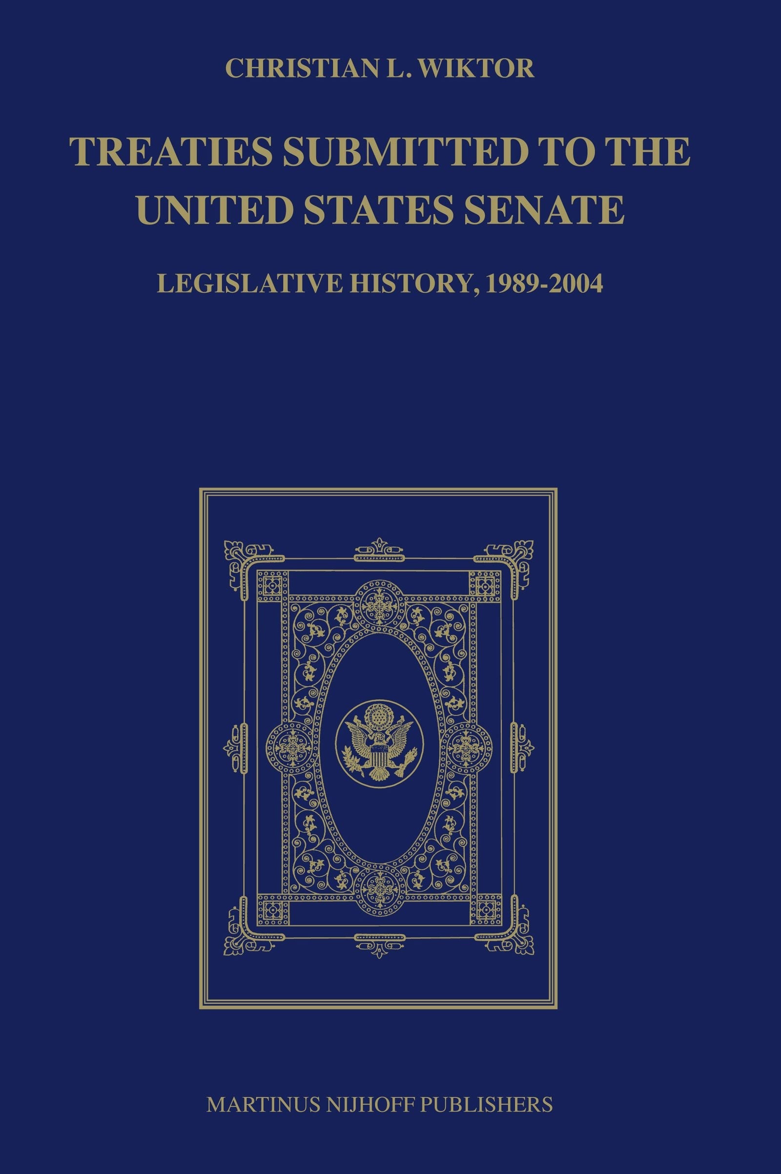 Book cover image for Treaties Submitted to the United States Senate ISBN: 9789004153318