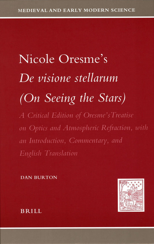 Nicole Oresme's De visione stellarum (On Seeing the Stars)