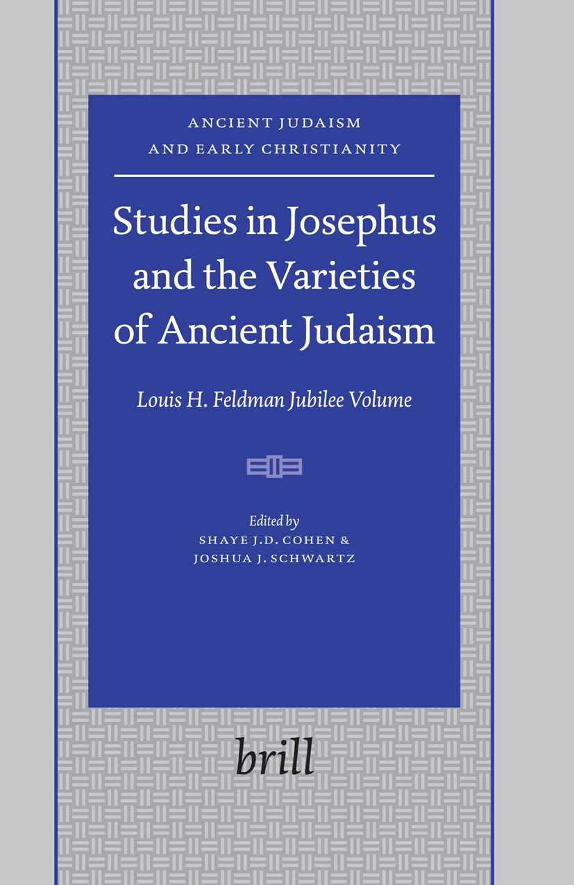 Book cover image for Studies in Josephus and the Varieties of Ancient Judaism ISBN: 9789004153899