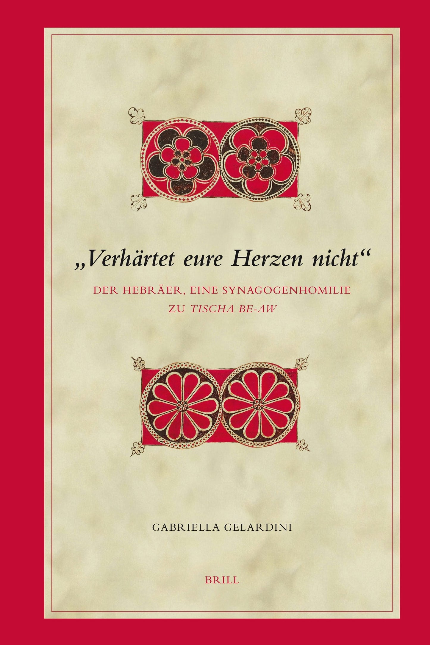 Book cover image for „Verhärtet eure Herzen nicht“ ISBN: 9789004154063