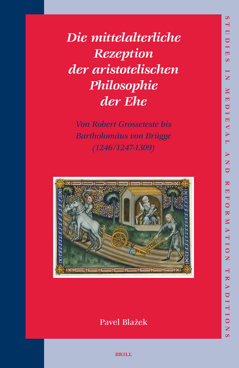 Book cover image for Die mittelalterliche Rezeption der aristotelischen Philosophie der Ehe ISBN: 9789004154131