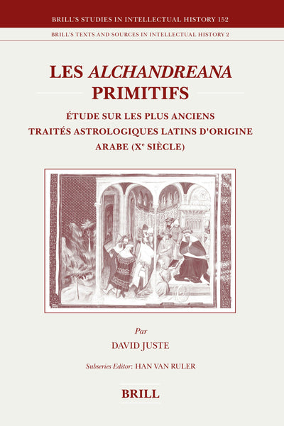 Cover image for Les Alchandreana primitifs, isbn: 9789004158276