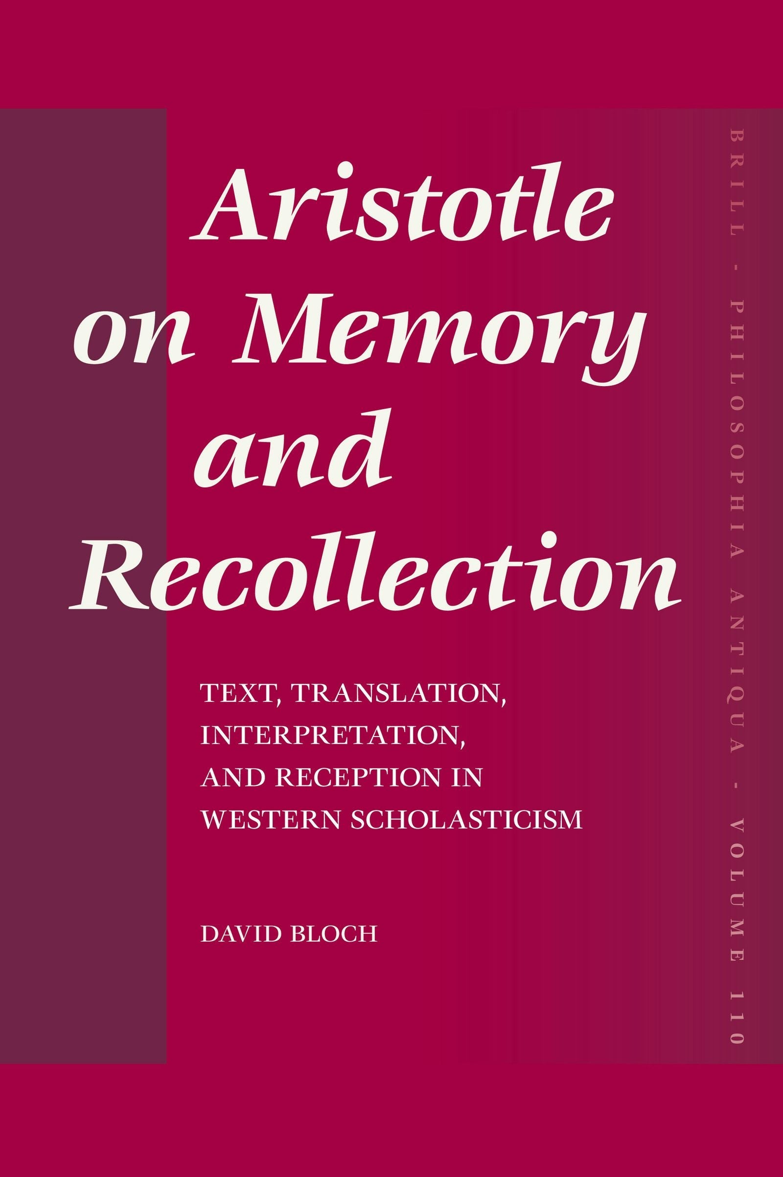 Book cover image for Aristotle on Memory and Recollection ISBN: 9789004160460