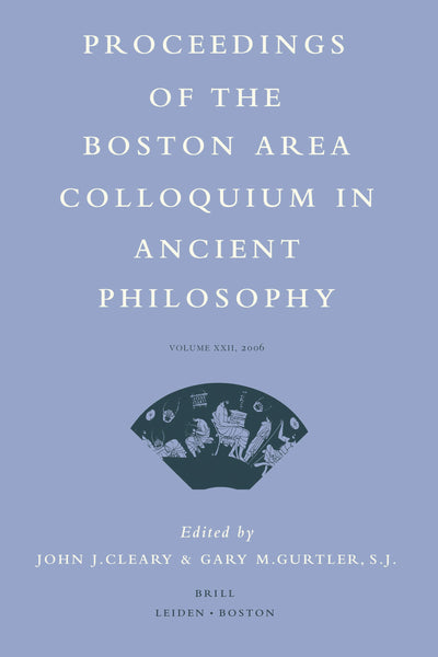 Cover image for Proceedings of the Boston Area Colloquium in Ancient Philosophy, isbn: 9789004160491