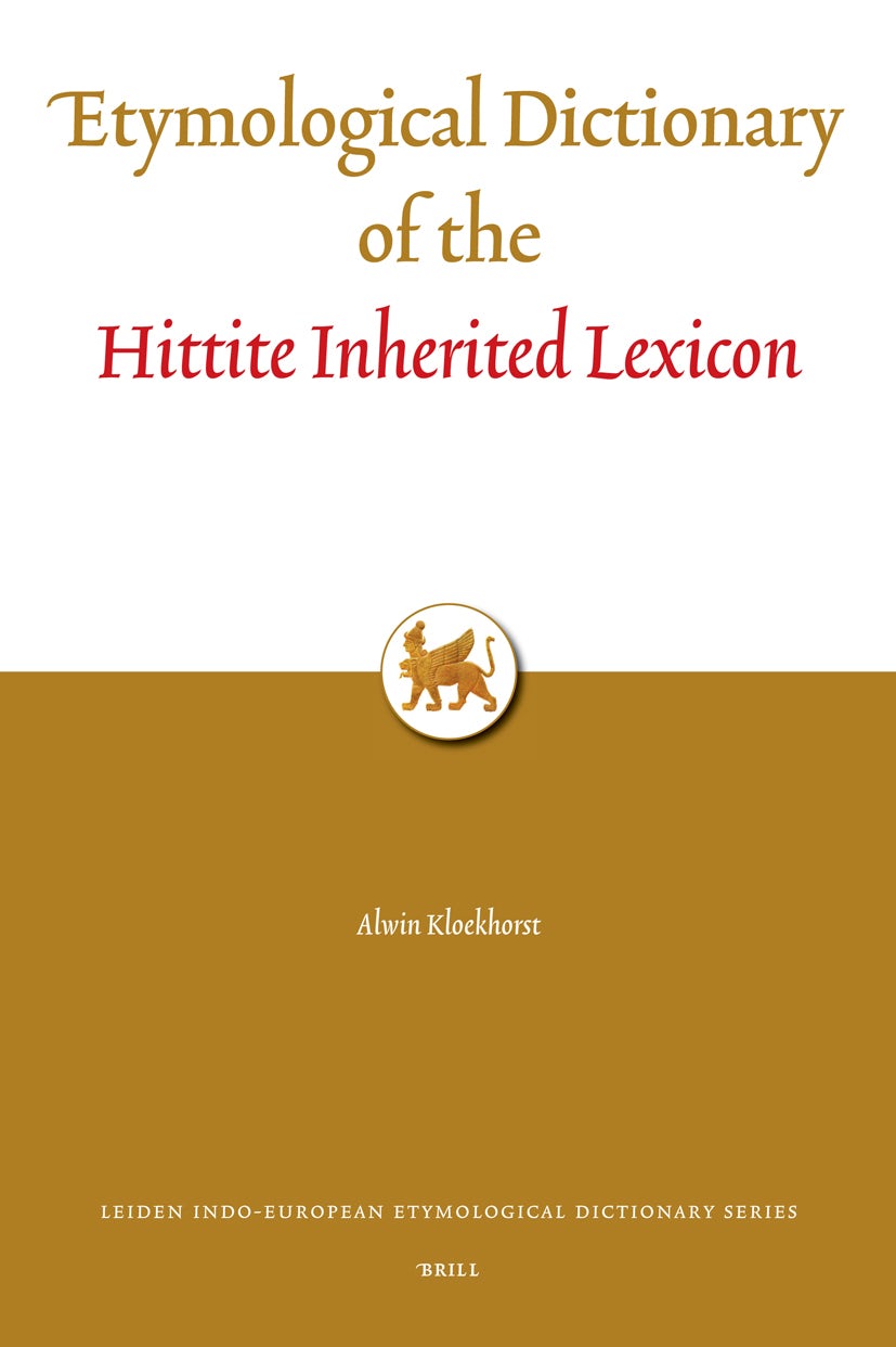 Book cover image for Etymological Dictionary of the Hittite Inherited Lexicon ISBN: 9789004160927