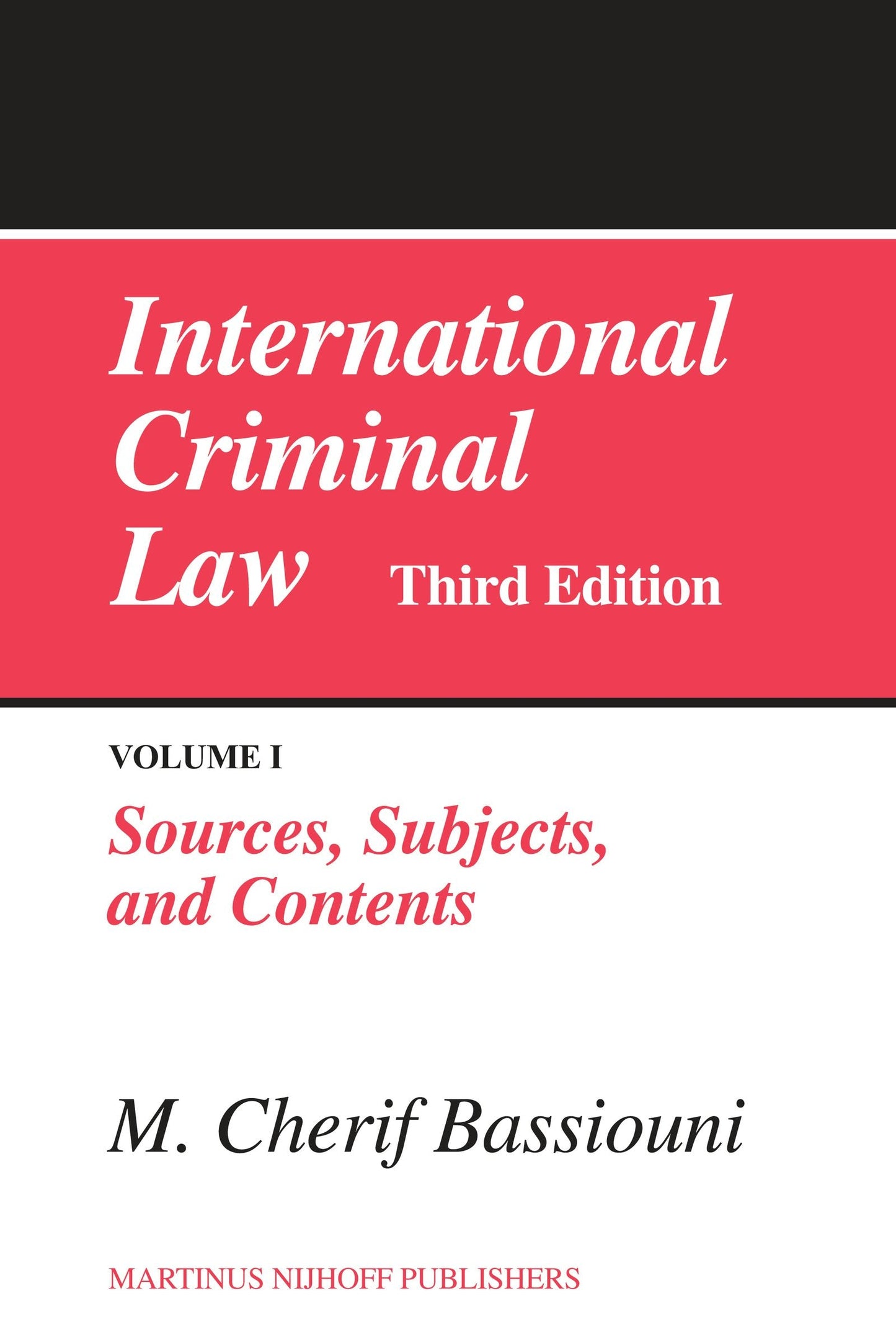 Book cover image for International Criminal Law (3 vols) ISBN: 9789004165335