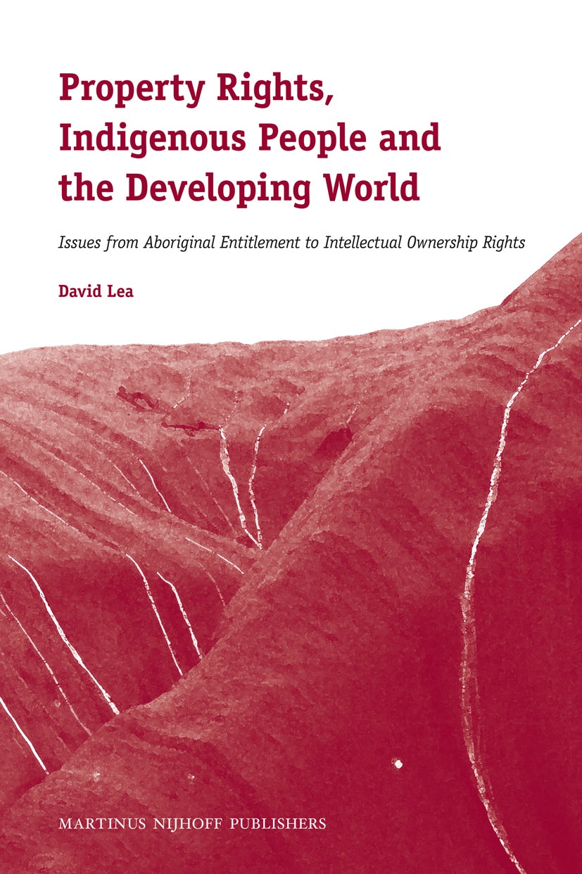 Book cover image for Property Rights, Indigenous People and the Developing World ISBN: 9789004166943