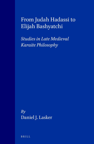 Cover image for From Judah Hadassi to Elijah Bashyatchi, isbn: 9789004167933