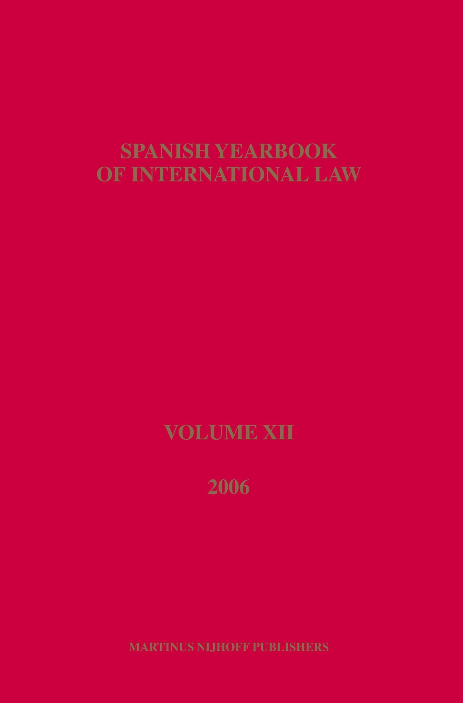 Spanish Yearbook of International Law, Volume 12 (2006)