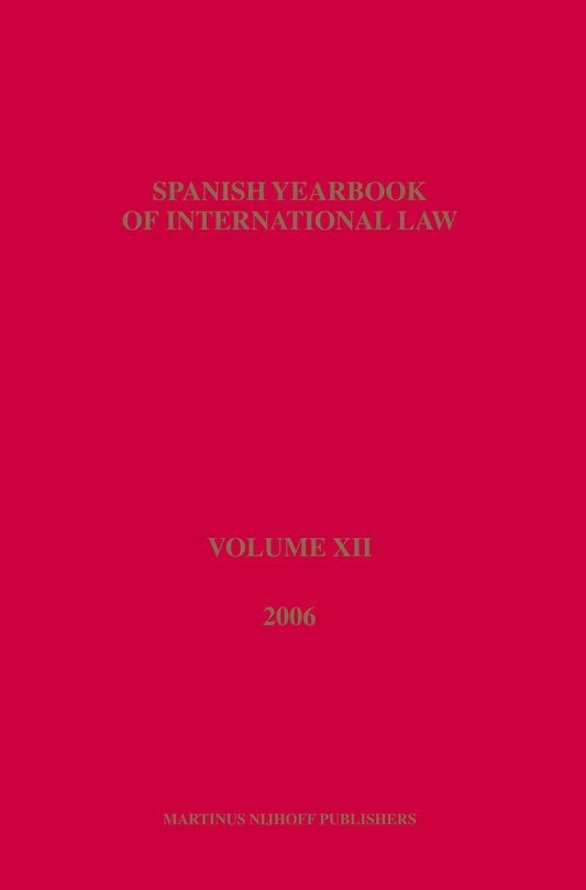 Spanish Yearbook of International Law, Volume 12 (2006)