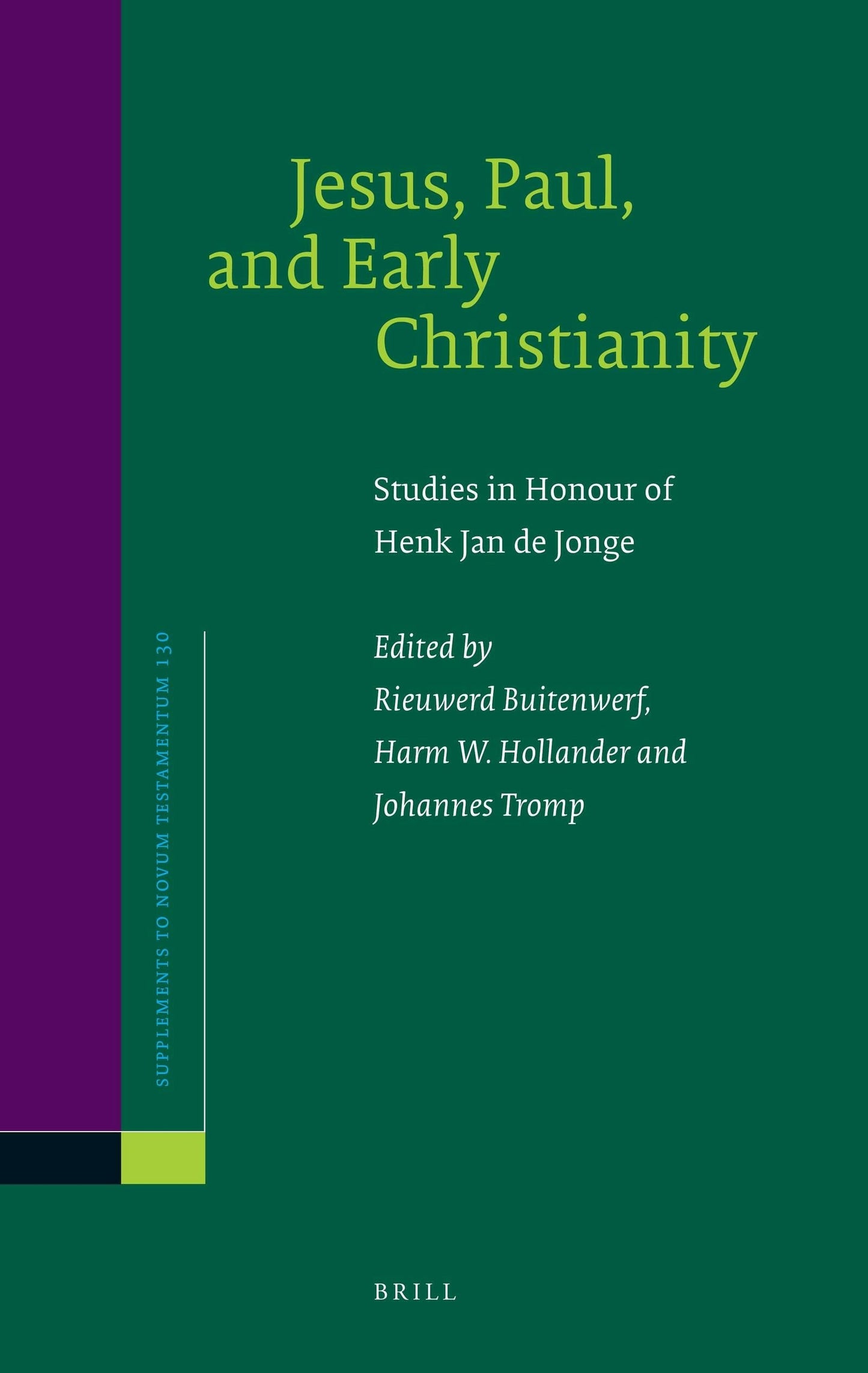 Book cover image for Jesus, Paul, and Early Christianity ISBN: 9789004170339