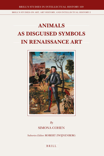 Cover image for Animals as Disguised Symbols in Renaissance Art, isbn: 9789004171015