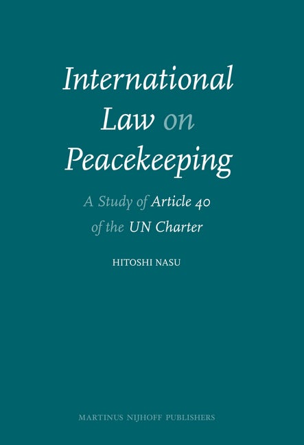 Book cover image for International Law on Peacekeeping ISBN: 9789004172265