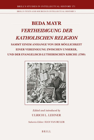 Cover image for Beda Mayr, Vertheidigung der katholischen Religion (1789), isbn: 9789004173187