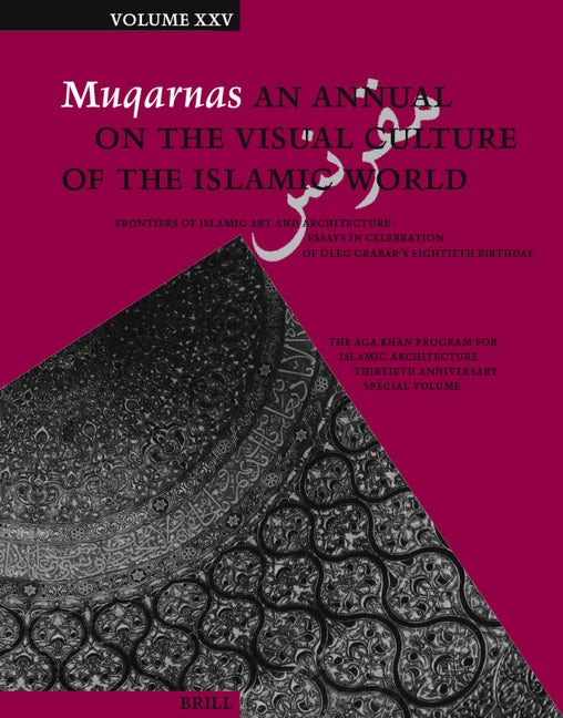 Book cover image for Muqarnas, Volume 25 ISBN: 9789004173279
