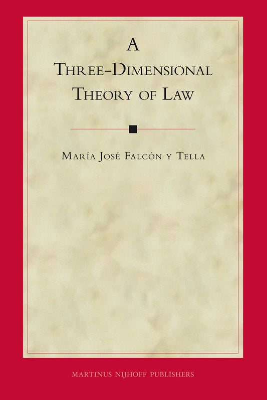 A Three-Dimensional Theory of Law