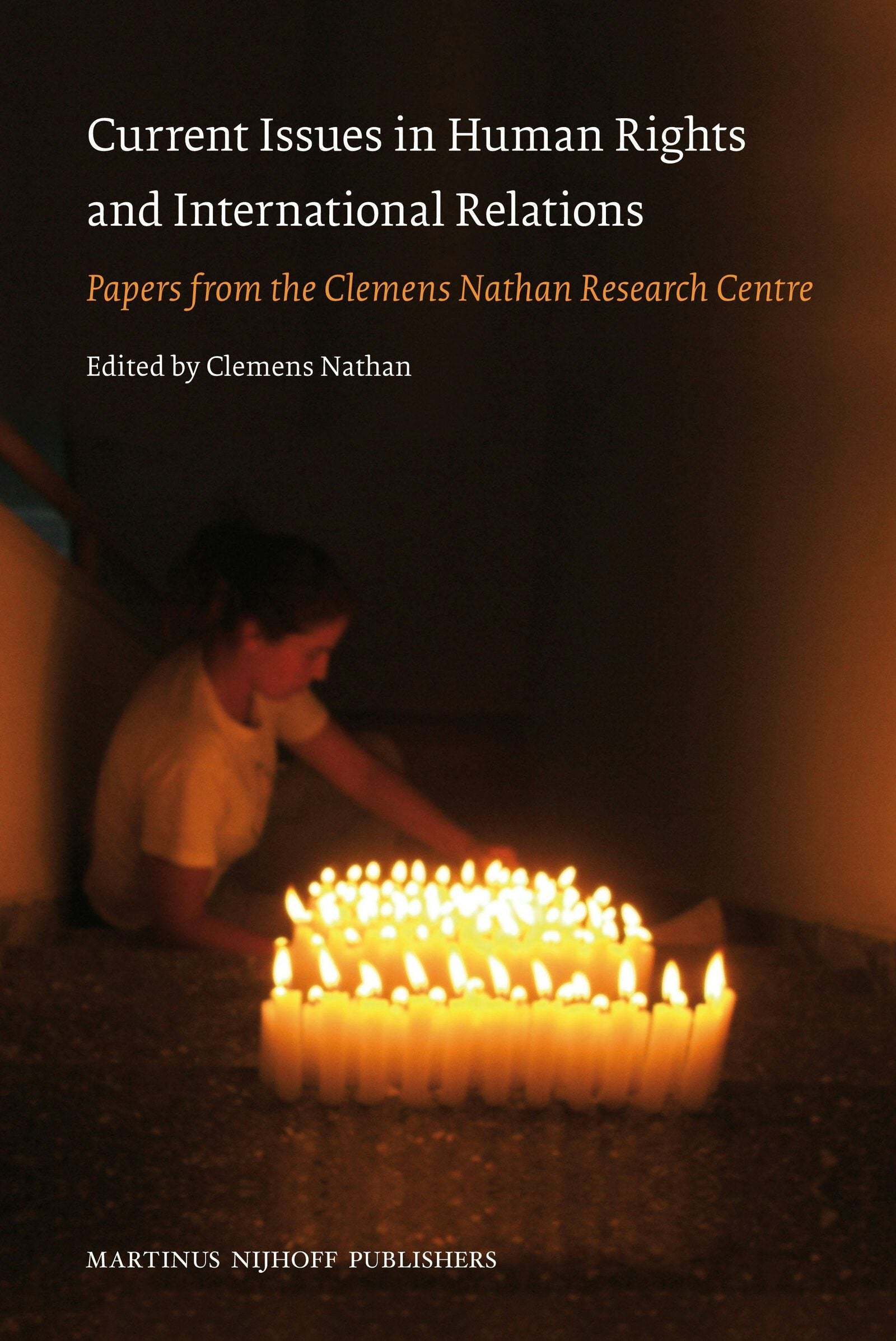 Book cover image for Current Issues in Human Rights and International Relations ISBN: 9789004179851