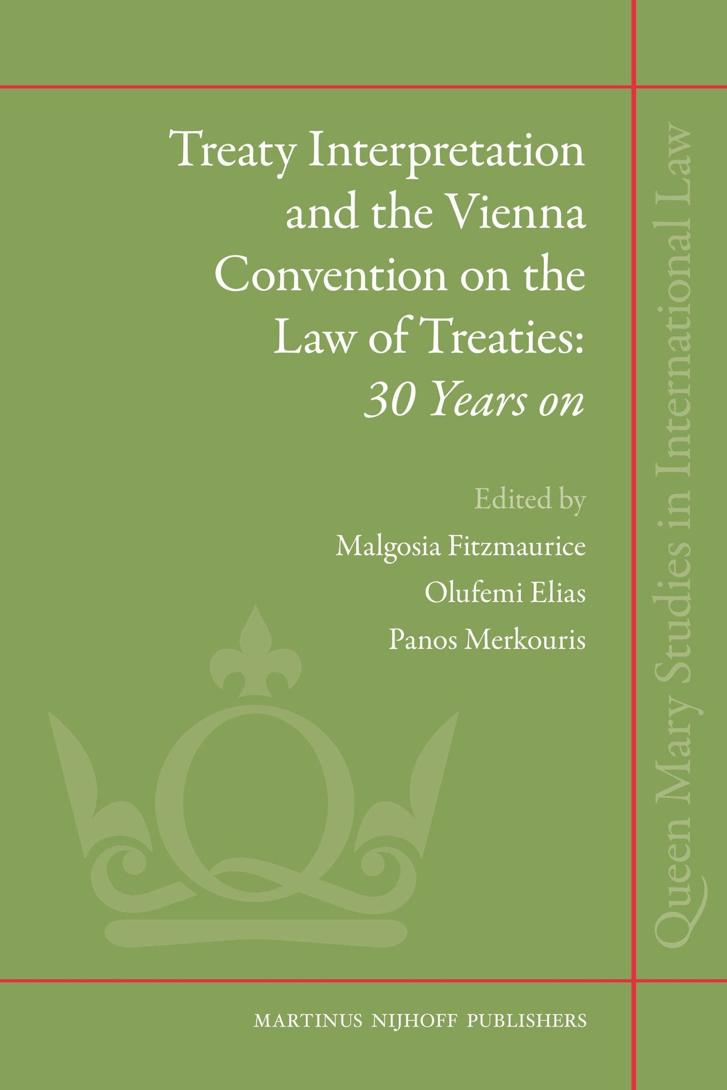 Book cover image for Treaty Interpretation and the Vienna Convention on the Law of Treaties: 30 Years on ISBN: 9789004181045