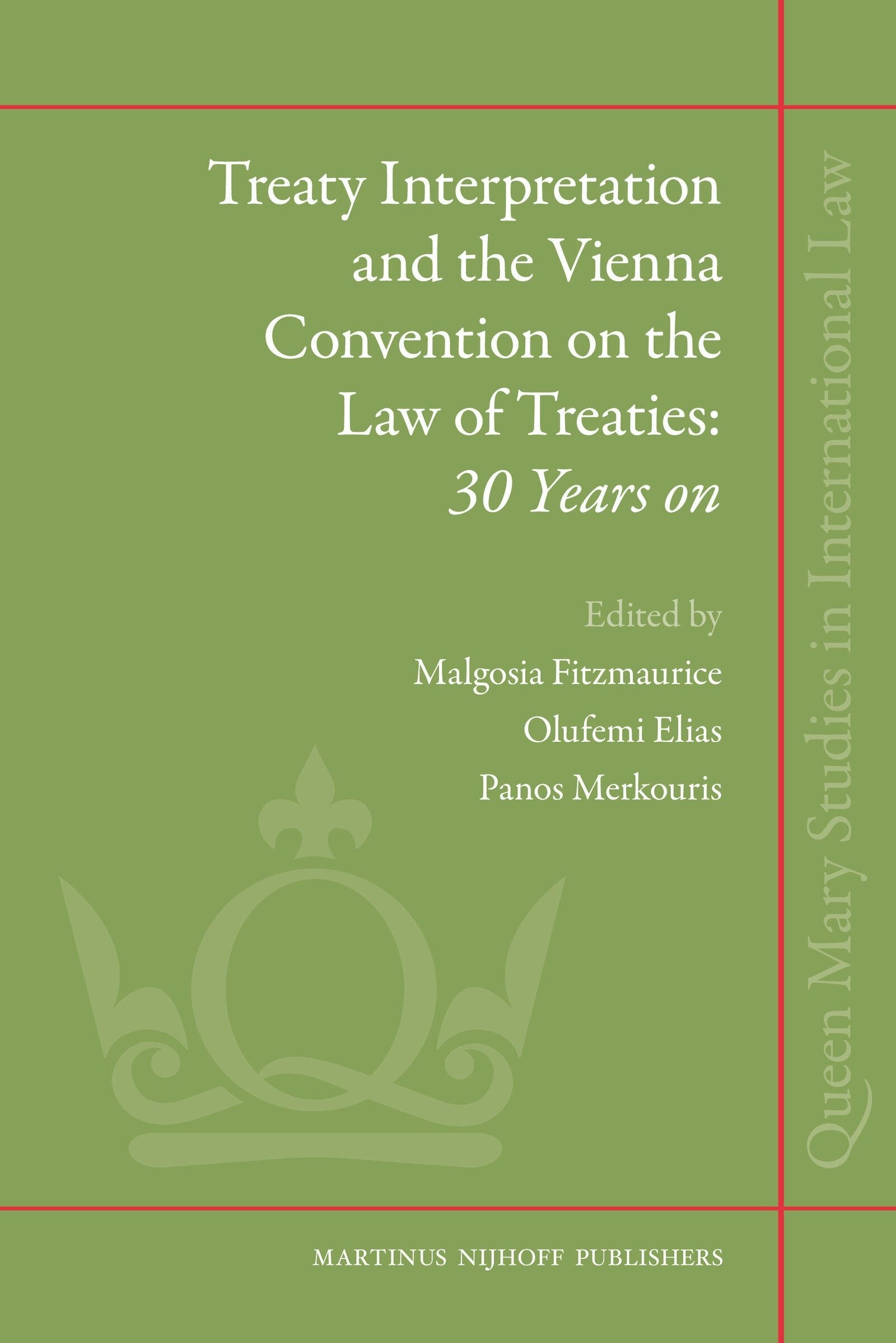 Book cover image for Treaty Interpretation and the Vienna Convention on the Law of Treaties: 30 Years on ISBN: 9789004181045